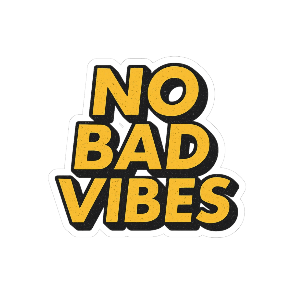 No Bad Vibes Sticker