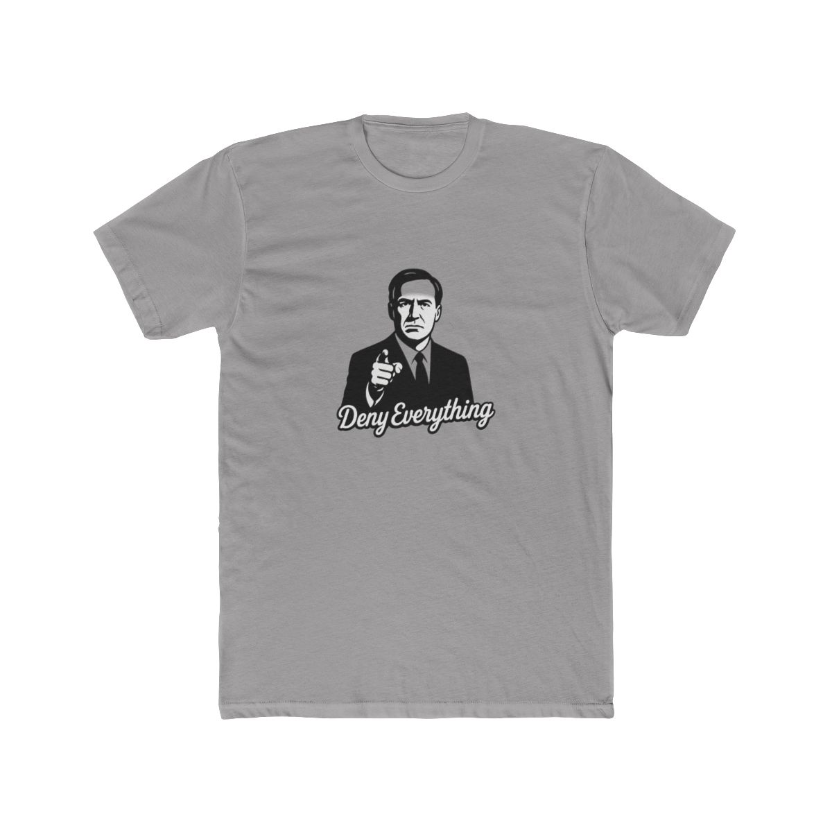 Item preview, Deny Everything - Funny Design designed and sold by Brandon Miura.