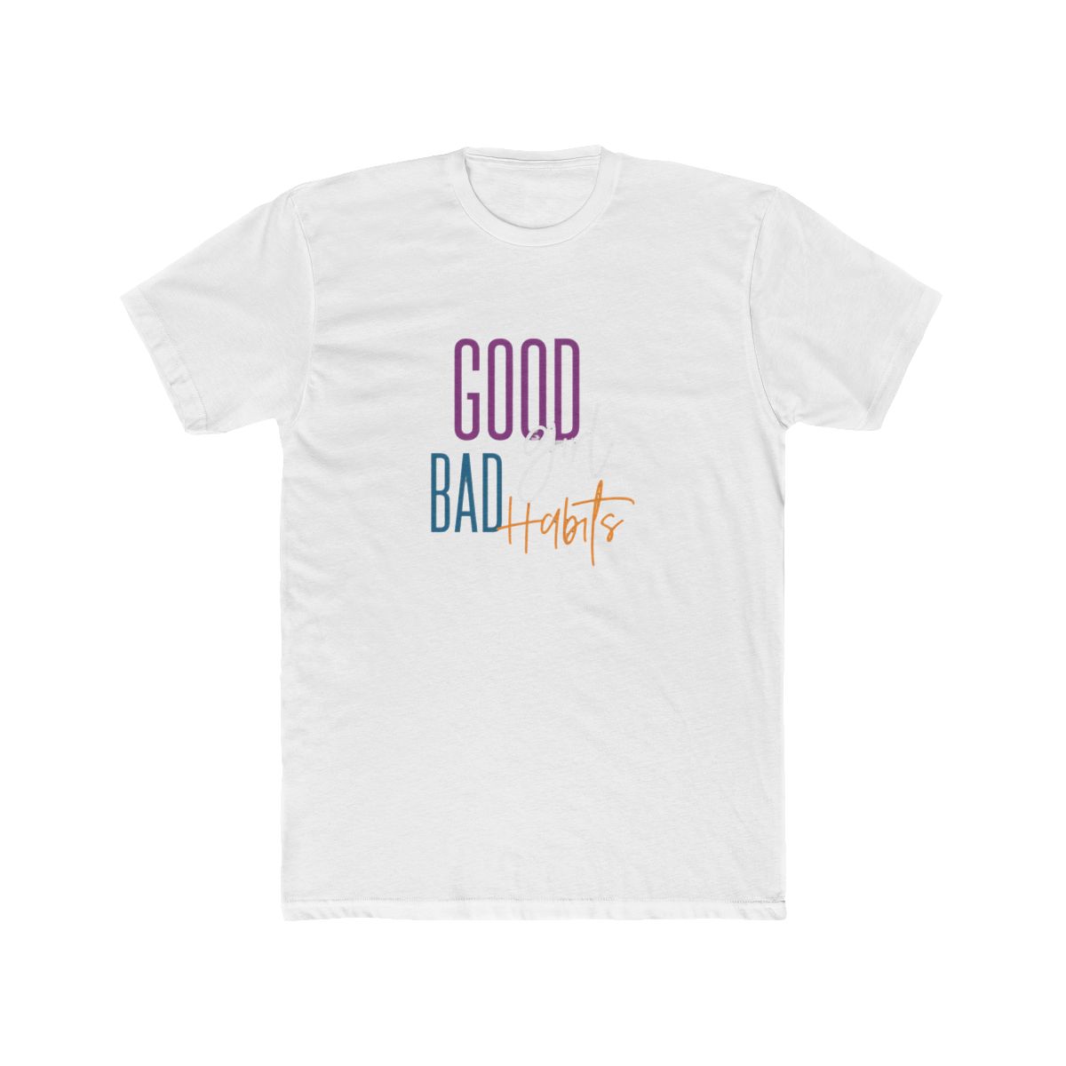 Good Girl Bad Habits Bold Typography T Shirt - Sassy Brunch Gift