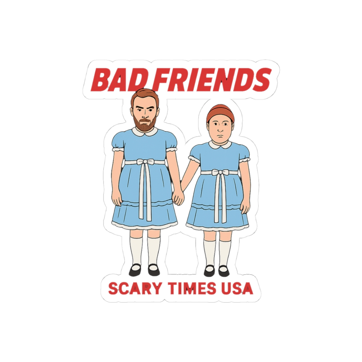 Bad Friends "Scary Times USA" Sticker