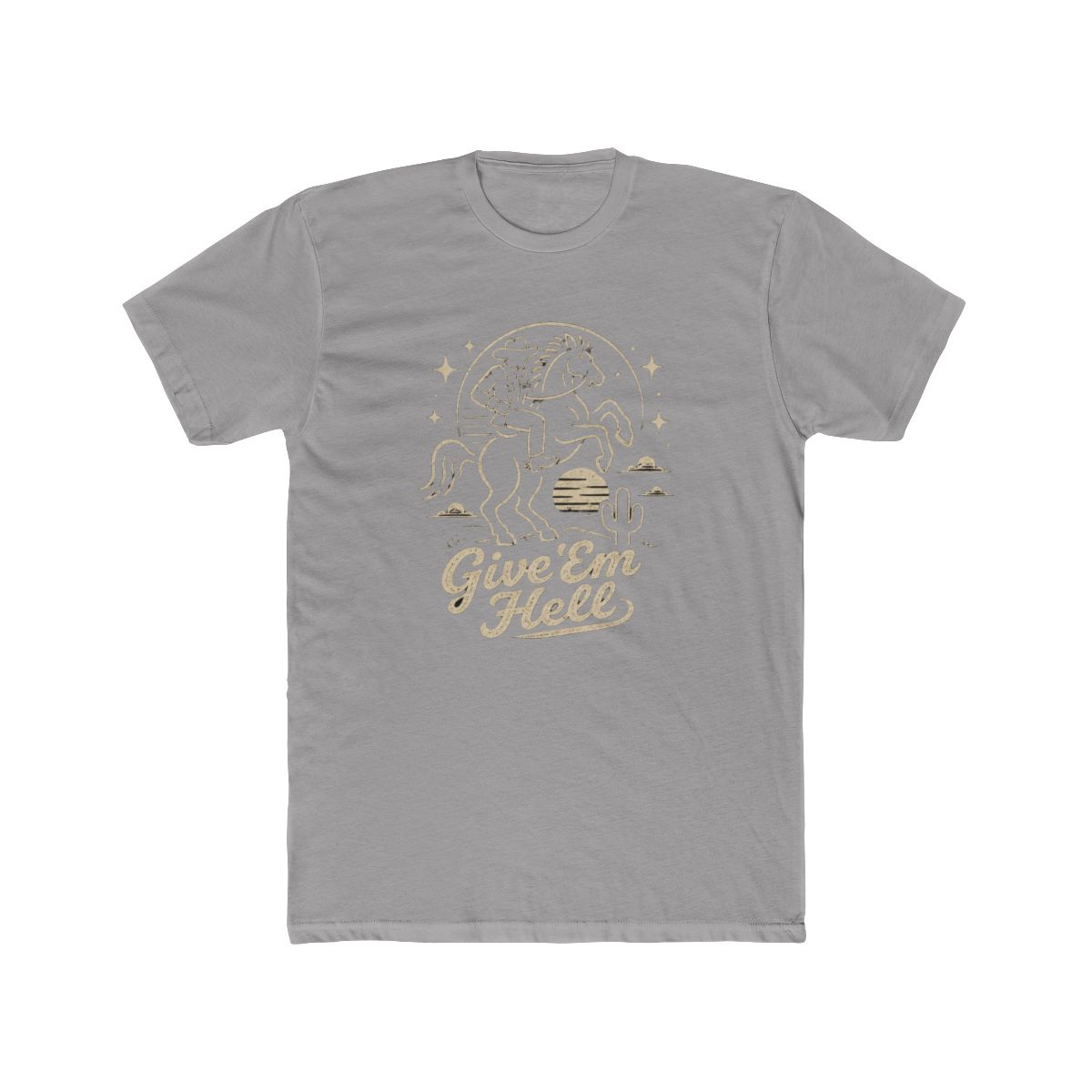 GIVE EM HELL - PRESALE SHIRT